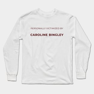 Pride and Prejudice | Caroline Bingley Long Sleeve T-Shirt